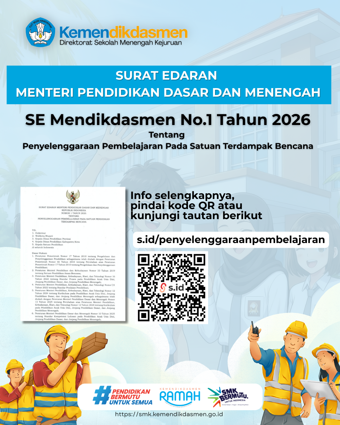 Surat Edaran Mendikdasmen No.1 Tahun 2026 Tentang Penyelenggaraan Pembelajaran Pada Satuan Terdampak Bencana